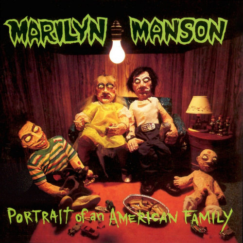 MARILYN MANSON - PORTRAIT OF AN AMERICAN FAMILYMARILYN MANSON - PORTRAIT OF AN AMERICAN FAMILY.jpg